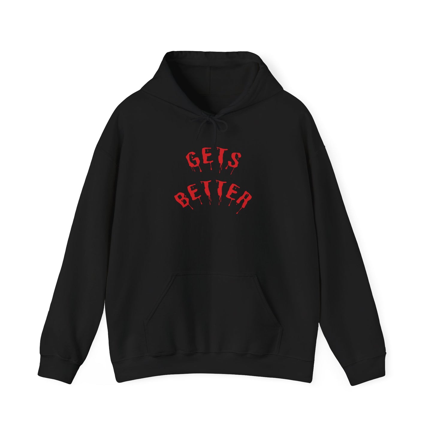 GETS BETTER Heavy Blend Hooded Sweatshirt