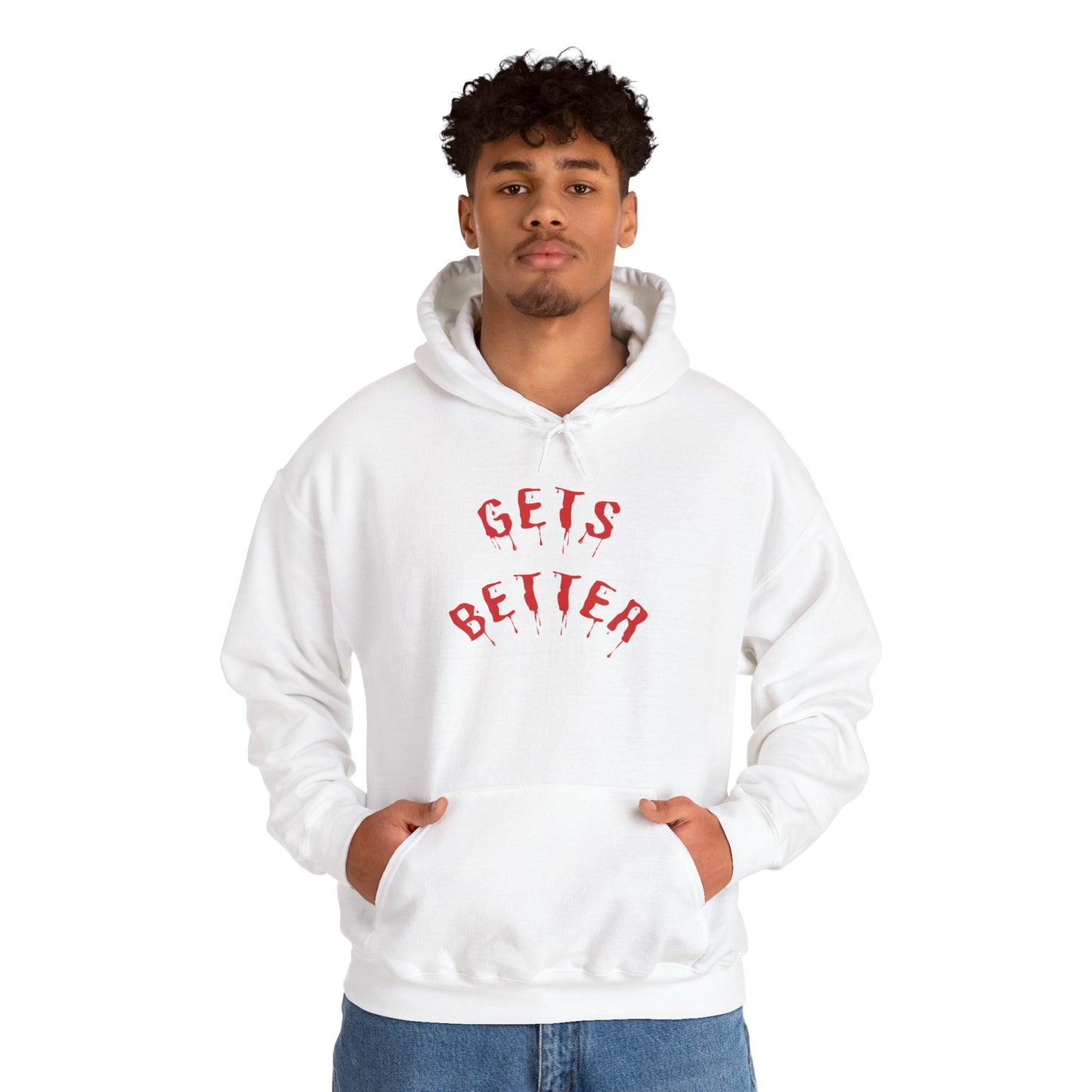 GETS BETTER Heavy Blend Hooded Sweatshirt