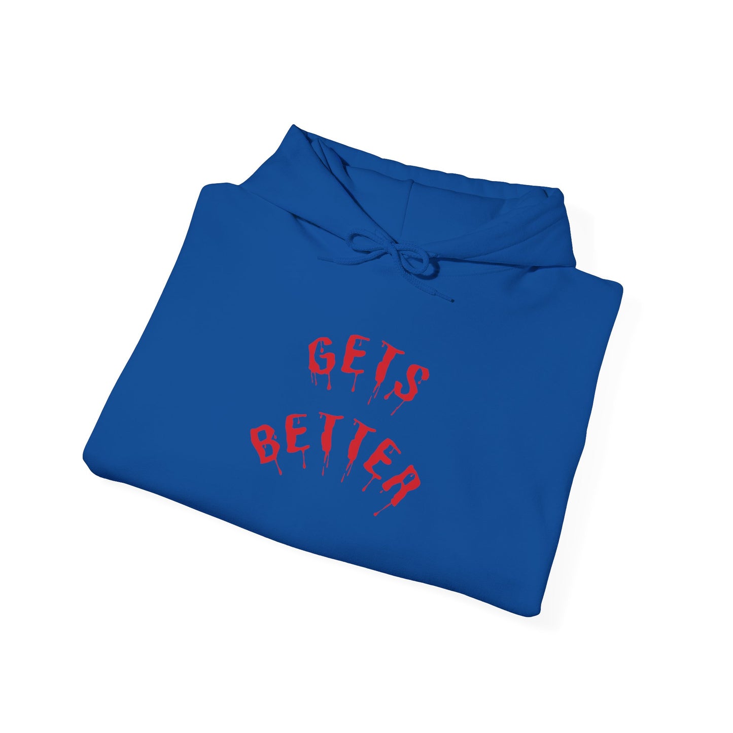 GETS BETTER Heavy Blend Hooded Sweatshirt