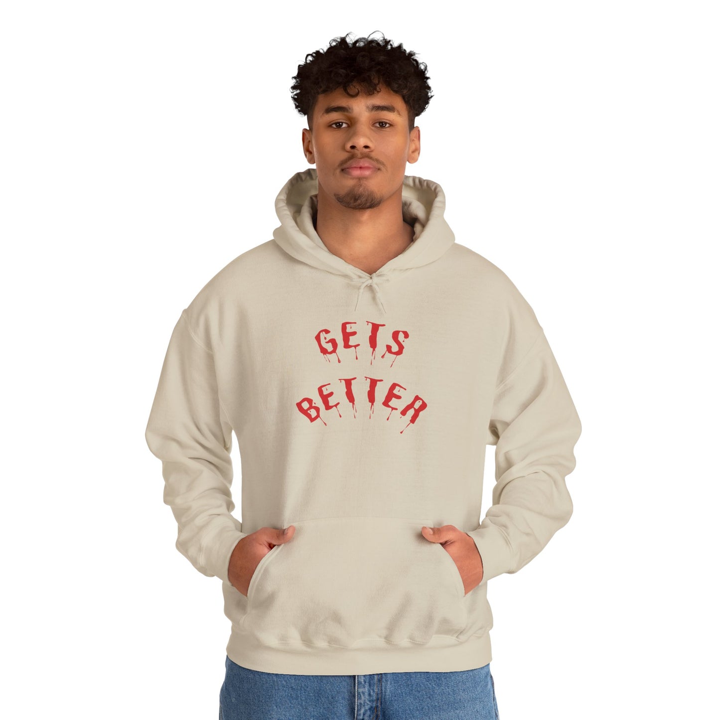 GETS BETTER Heavy Blend Hooded Sweatshirt