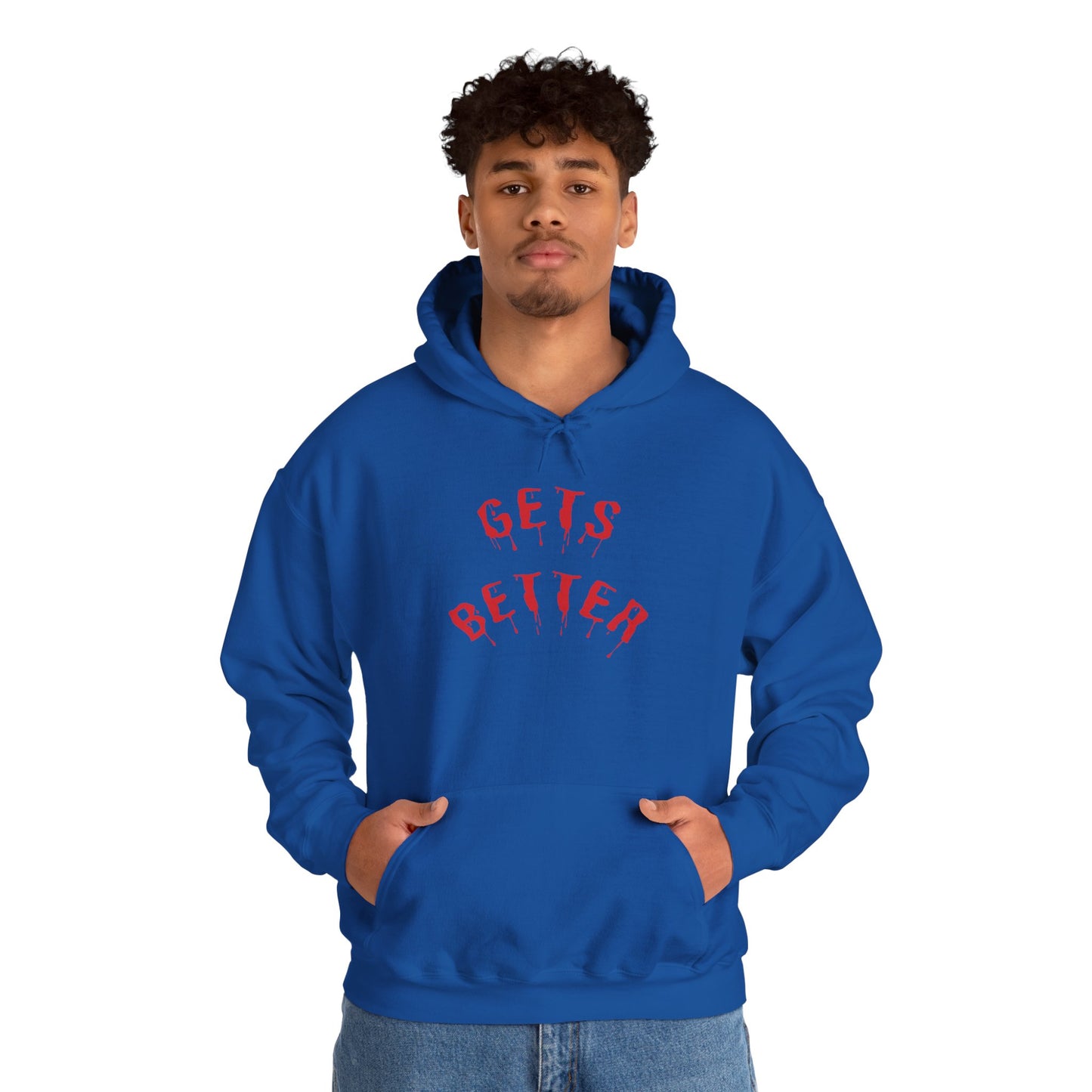 GETS BETTER Heavy Blend Hooded Sweatshirt