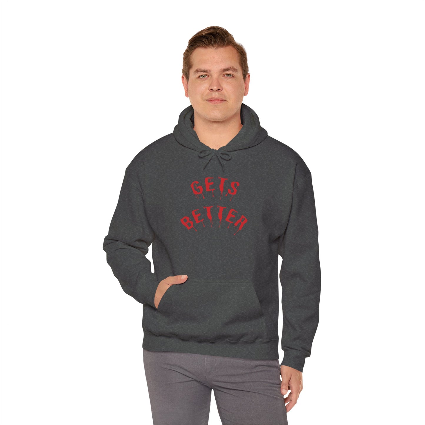 GETS BETTER Heavy Blend Hooded Sweatshirt