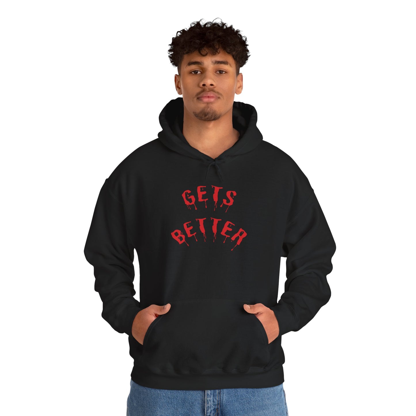 GETS BETTER Heavy Blend Hooded Sweatshirt